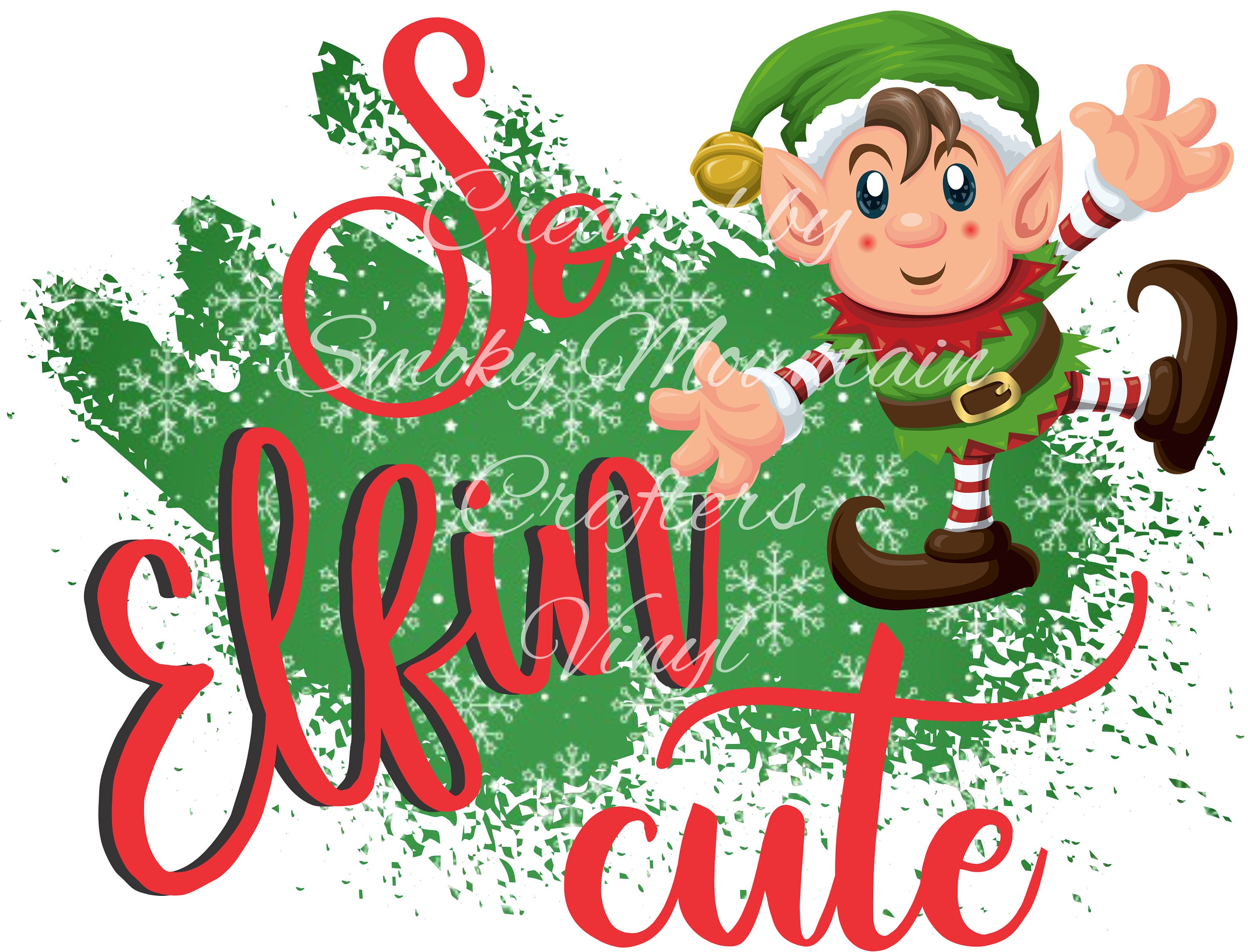 So Elfin Cute Christmas PNG Sublimation Designs Digital | Etsy
