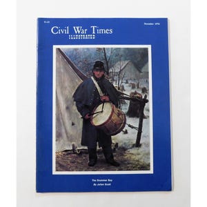 Civil War Times Illustrated Magazine December 1976 Drummer Boy Edmund Ruffin