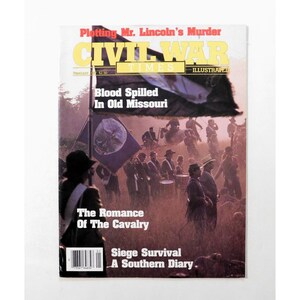 Civil War Times Illustrated Magazine February 1987 Siege Survival Lincoln Plot