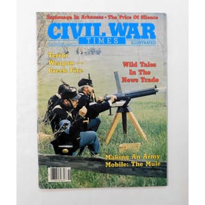 Civil War Times Illustrated Magazine November 1984 History Warfare Mules