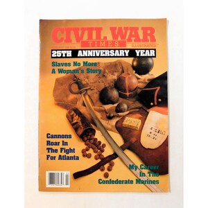 Civil War Times Illustrated Magazine February 1988 25th Anniversary Year