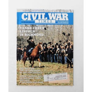 Civil War Times Illustrated Magazine Jan/Feb 1991 Lincoln Richmond Historical Ads