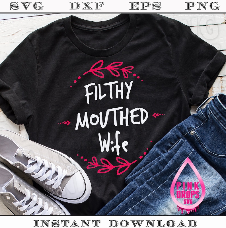 Download Filthy Mouthed Wife Chrissy Political SVG Nasty Woman SVG | Etsy