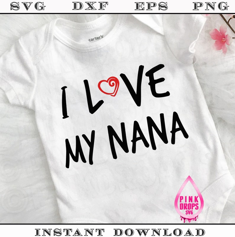 Free Free 105 Love Nana Svg SVG PNG EPS DXF File