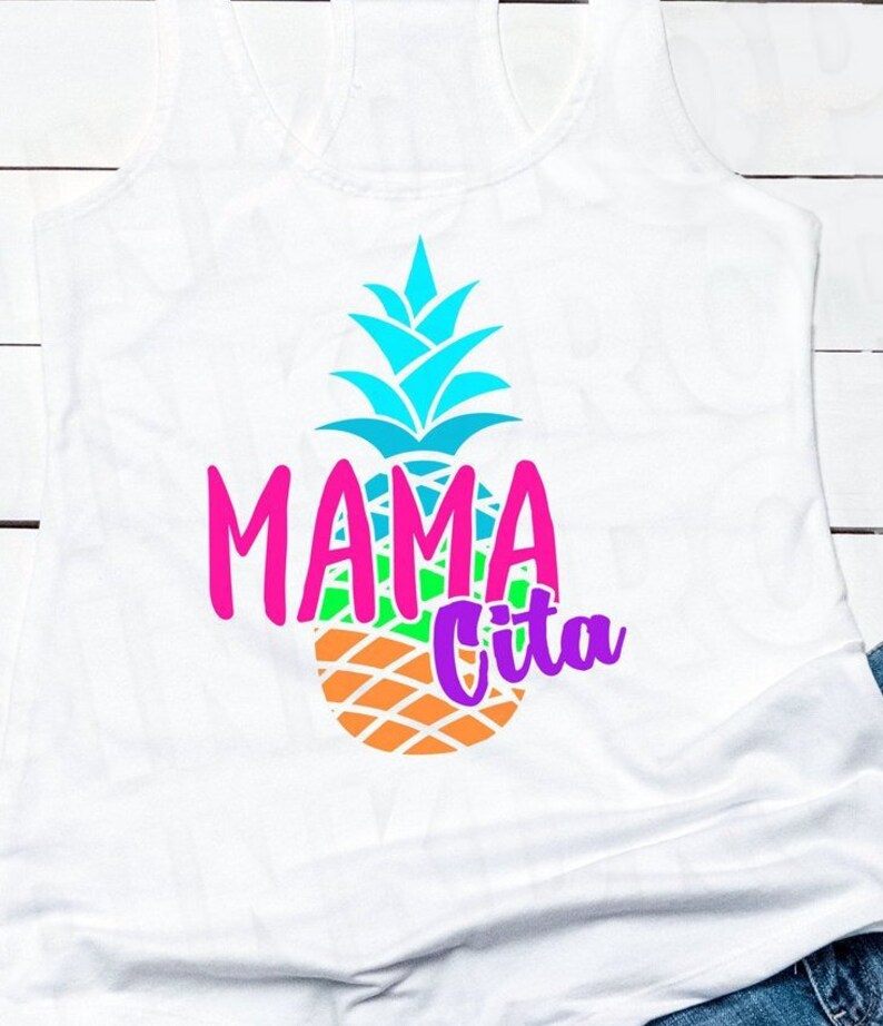 Download Womans Mamacita gift SVG Cricut Mama Shirt Pineapple Svg ...