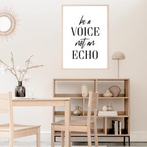 Be a Voice Not an Echo Wall Art | Motivational Printable Quote | Confident Mindset Decor | Digital Download | Empowerment Poster | Inspiring