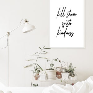 Kindness printable digital wall art poster, inspirational wall art quotes, positive Affirmations Digital Therapist Wall Art For Room Decor