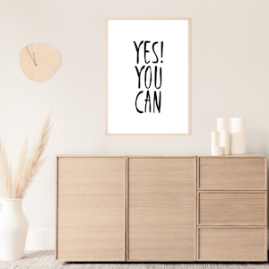 Ja, Sie können Wand Kunst Druck, Motivationsplakat Klassenzimmer Dekoration, Sie können es druckbare Wandkunst Abschluss Ermutigung Geschenk für sie