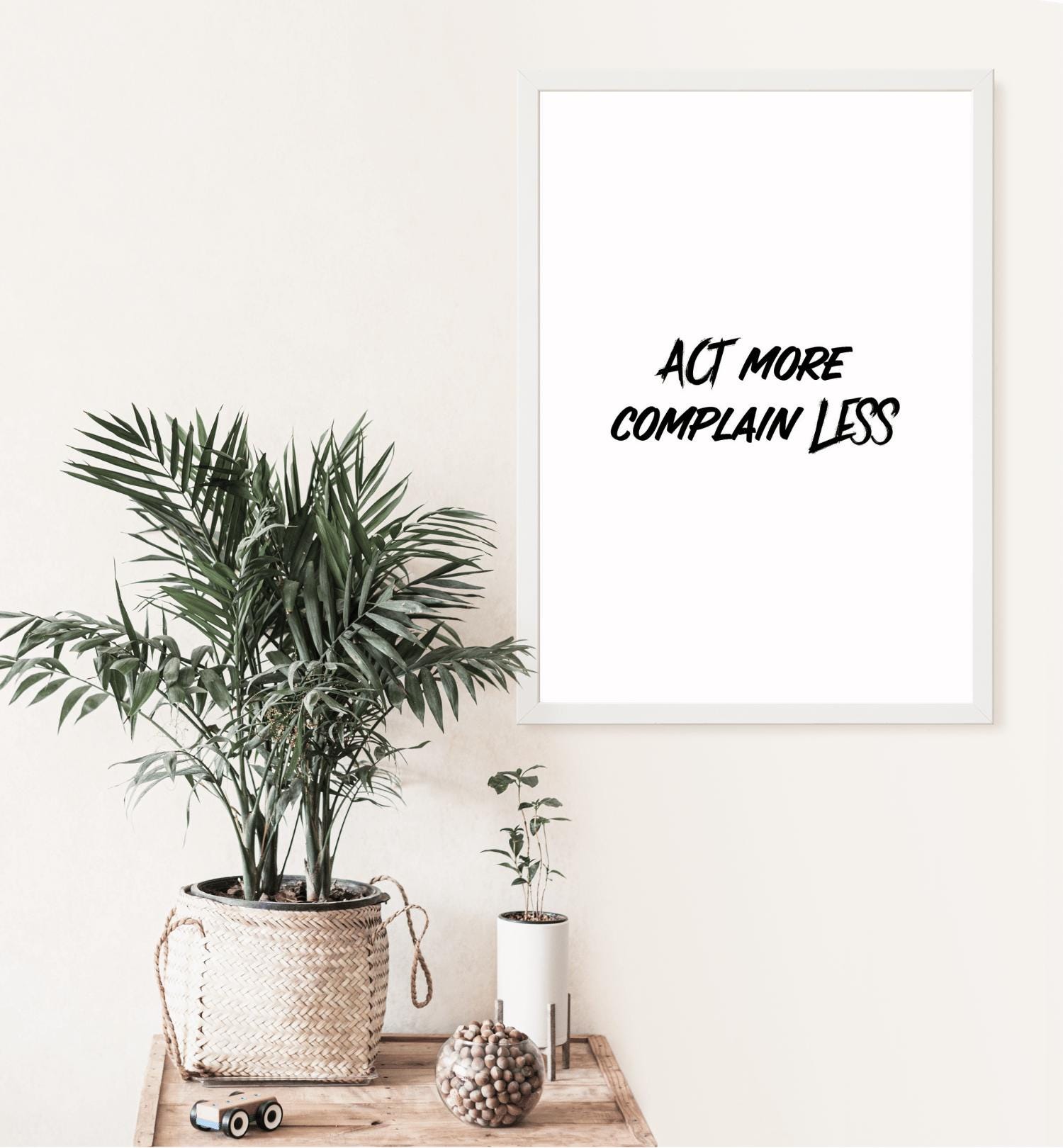 Act More Complain Less Poster, Therapy Office Decor, Acceptance ...
