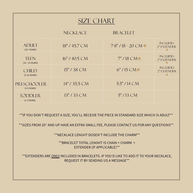 May include: A size chart for necklaces and bracelets, with measurements in inches and centimeters. The chart includes sizes for adults, teens, children, preschoolers, and toddlers. The text also includes notes about extenders and standard sizes.