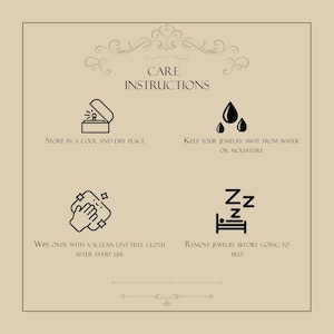 May include: A beige card with black text and illustrations providing jewelry care instructions. The instructions include storing in a cool, dry place, keeping jewelry away from water, wiping with a lint-free cloth, and removing before bed.