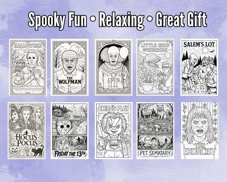 May include: A collection of black and white horror movie-themed coloring pages. Each page features a different movie title, including "Halloween," "The Wolfman," "IT," "Little Shop of Horrors," and "Salem's Lot." The text "Spooky Fun &bull; Relaxing &bull; Great Gift" is at the top.