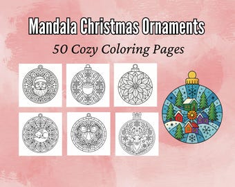 50 Mandala Christmas Ornament Coloring Pages | Light & Dark Versions | Holiday Ornament Printables | PDF + PNG