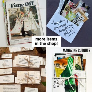 May include: A collage of magazine pages, cutouts, and ephemera for journaling. The pages include a variety of colors, patterns, and text. There is a mystery envelope with the text "mystery envelope Magazine Pieces!" written on it.