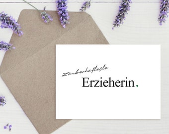 Klappkarte "Zauberhafteste ERZIEHERIN" | Danke | Kindergarten | Kind | Geschenk | Abschied | Bedanken | Kindergärtnerin