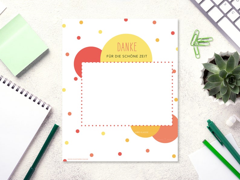 May include: A white card with a yellow circle that says "Danke fur die schone Zeit" and a red circle with a dotted line border. The card has a white space inside the dotted line border for writing a message. The background of the card is white with red and yellow dots.