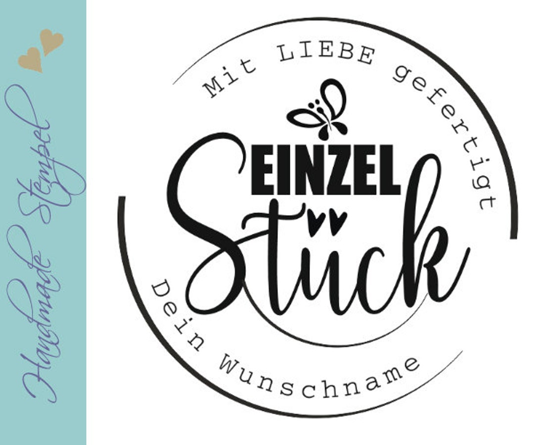 Personalisierter Stempel mit Text "Einzelstück" Handmade Stempel