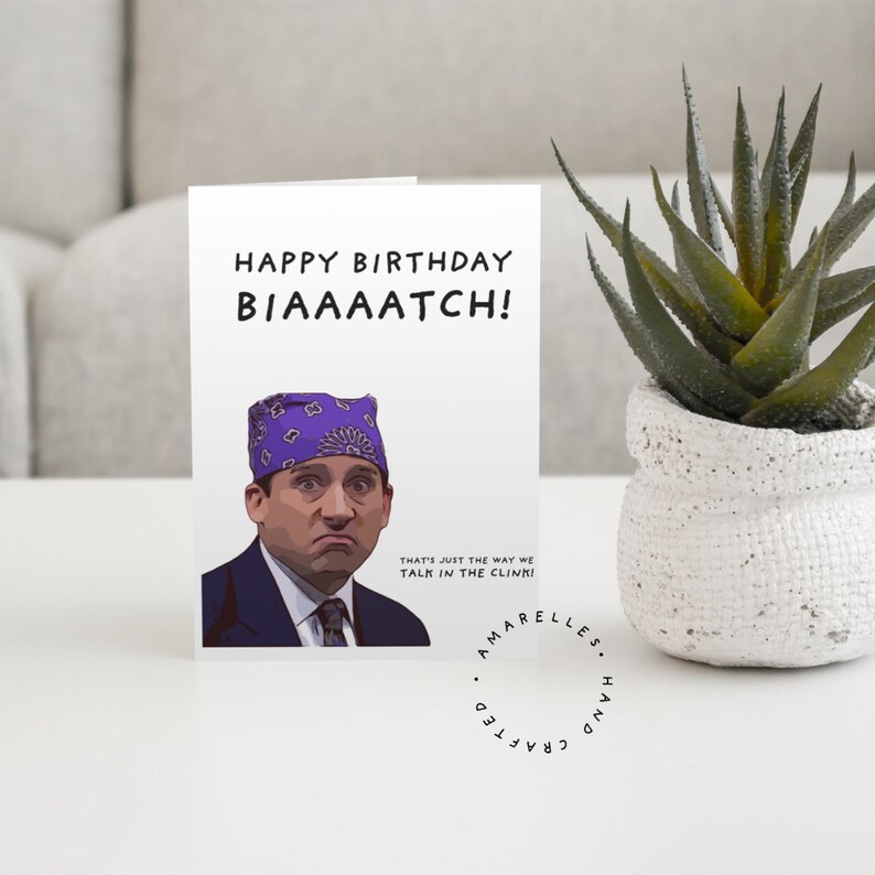 Micheal Scott | The Office Funny Card for Friend Happy Birthday Biaaatch Dunder Mufflin Birthday Card