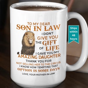 To My Dear Son In Law Mug Son In Law Mug Future Son In Law Cup Son In Law Wedding Gift For Son In Law Gift Son-In-Law Cup Son In Law