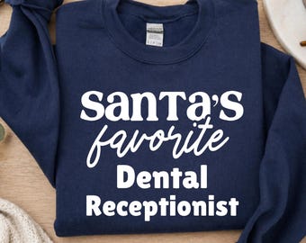 Sudadera de recepcionista dental favorita de Santa Camiseta de recepcionista dental favorita de Santa Recepcionista dental navideña