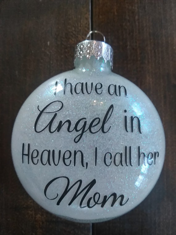 i have an angel in heaven ornament