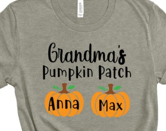 Grandma's Pumpkin Patch Shirt, Grandma's Pumpkin Patch, Grandma Halloween, Grandma's Pumpkin, Grandma Pumpkin, Grandma Halloween Pumpkin