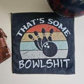 Bowlshit Bowling Towel Thats Some Bowlshit Microfiber Funny Bowling Towel Bowling Gift For Bowler Gift Custom Bowling Towel Funny Bowling