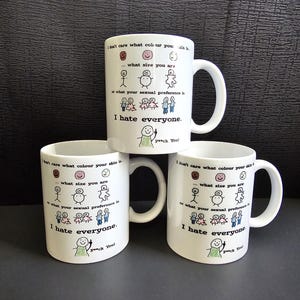 I Hate Everyone Mug I Dont Care