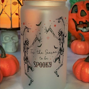 Skeleton &quot;Tis the season to be Spooky&quot; Halloween, 16oz iced, frosted Libbey glass soda can,Spooky Season, Fall Vibes, Creepy Scary Skeletons