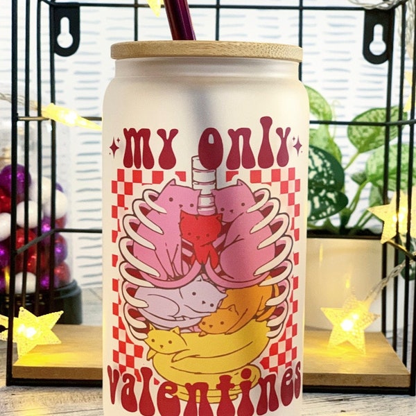 My Cat Is my Valentine / 16oz eisig / Frosted Libbey Glas Soda Dose / Katzenliebhaber / Katzenmama / Katzenpapa