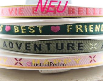 1m (1,30EUR/m) Schmuckband 10 mm verschiedene Farben und Texte, Bänder maritim, Festivalband, Party armbänder, Festival armbänder