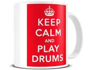 Keep Calm and Play Drums Coffee Mug - Gift for Dad - Brother Gift - Father's Day Gift - Gift for Drummer - Musician Gift - Music Mug - MG040