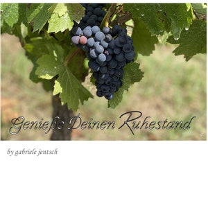 Karte Glückwunsch Ruhestand Wein Genuß Leben Zeit individualisierbar personalisierbar handgemacht