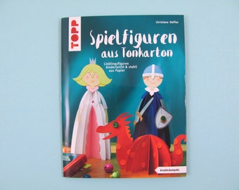 Bastelbuch Spielfiguren aus Tonkarton, Bastelbuch Papier, DIY-Buch, Spielfiguren herstellen, Papierbasteln, Basteln für Kinder, Basteln