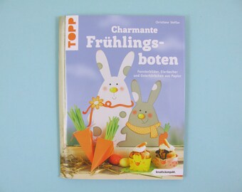 Bastelbuch Charmante Frühlingsboten, Bastelbuch Papierbasteln, DIY-Buch, Basteln Frühling, Fensterbilder Ostern, Osterbasteln