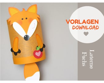 Könnte beinhalten: Orange-weiße Fuchs-Laterne Bastelvorlage mit dem Text "VORLAGEN DOWNLOAD" und "Laterne Fuchs" in einem Kreis.