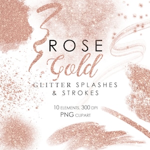 Rose Glitter Splashes and Strokes, Rose Gold Splatter Clipart, Rose Gold Backgrounds, Blobs, Brush strokes clipart, Glitter Design Elements