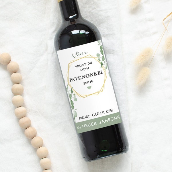 GODFATHER | Personalized wine label Do you want to be my godfather? | announce pregnancy friend | Design eucalyptus renna deluxe