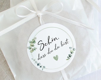 SCHÖN, dass Du da bist | 12x Aufkleber für Hochzeit | rund 5 cm | Geburtstag, Babyparty, Sticker, Candybar, Eukalyptus Design Mimi und Anton