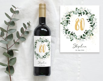 80th Birthday Gift | Personalized Bottle Label Wine Bottle Label | Eucalyptus Greenery Gold Design Mimi and Anton