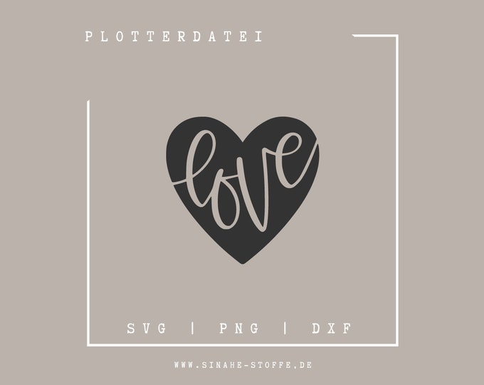 Plotter File Love Heart Png SVG DXF Cricut Silhouette - Etsy