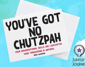 Tarjeta en blanco "No tienes descaro", Taskmaster, para fans de Taskmaster, frases divertidas de Mike Wozniak, Little Alex Horne, tarjeta de televisión británica