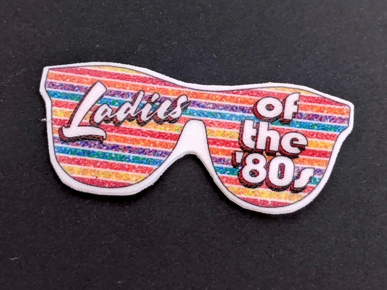 Ladies of the 80s Sunglasses HDTGM Pin or Magnet Neon Podcast Fan Gift How Did This Get Made Podcast Gift Stars Rainbow