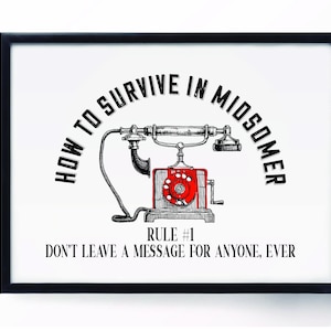 Midsomer Don&#39;t Leave Message 5x7 Unframed Art Print, Funny Midsomer Murders Decor, British Mystery Birthday Gift, Don&#39;t Get Murdered