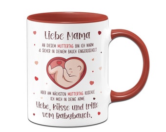 Tasse - Liebe Mama an diesem Muttertag bin ich noch in deinem Bauch