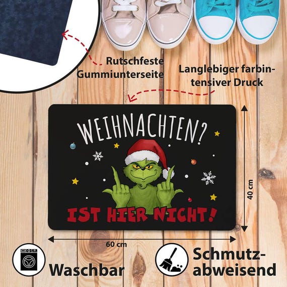 Fußmatte - Grinch - Weihnachten? Ist Hier Nicht! - Lustiges Geschenk Für Freunde, Kollegen, Familie