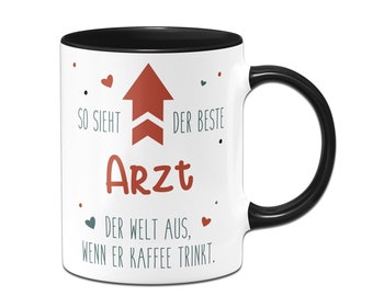 Tasse - So sieht der beste Arzt der Welt aus, wenn er Kaffee trinkt.