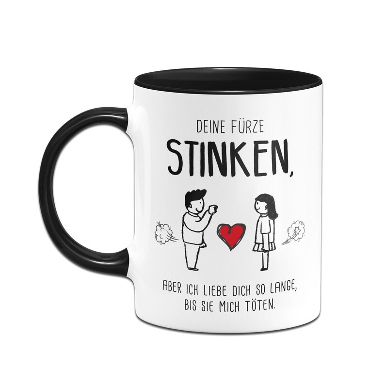 Tasse mit Spruch Deine Fürze Stinken aber ich liebe Dich Etsy.de