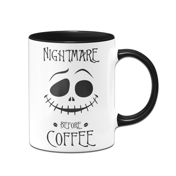 Tasse - Nightmare before coffee