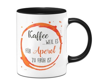 Tasse - Kaffee, weil es für Aperol zu früh ist